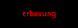 erbauung